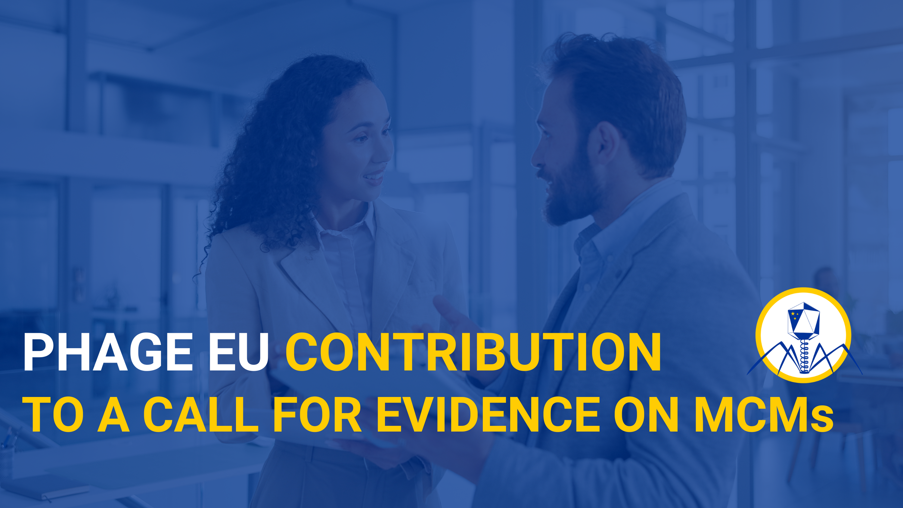 Read more about the article PhageEU Contribution to a Call for Evidence on MCMs