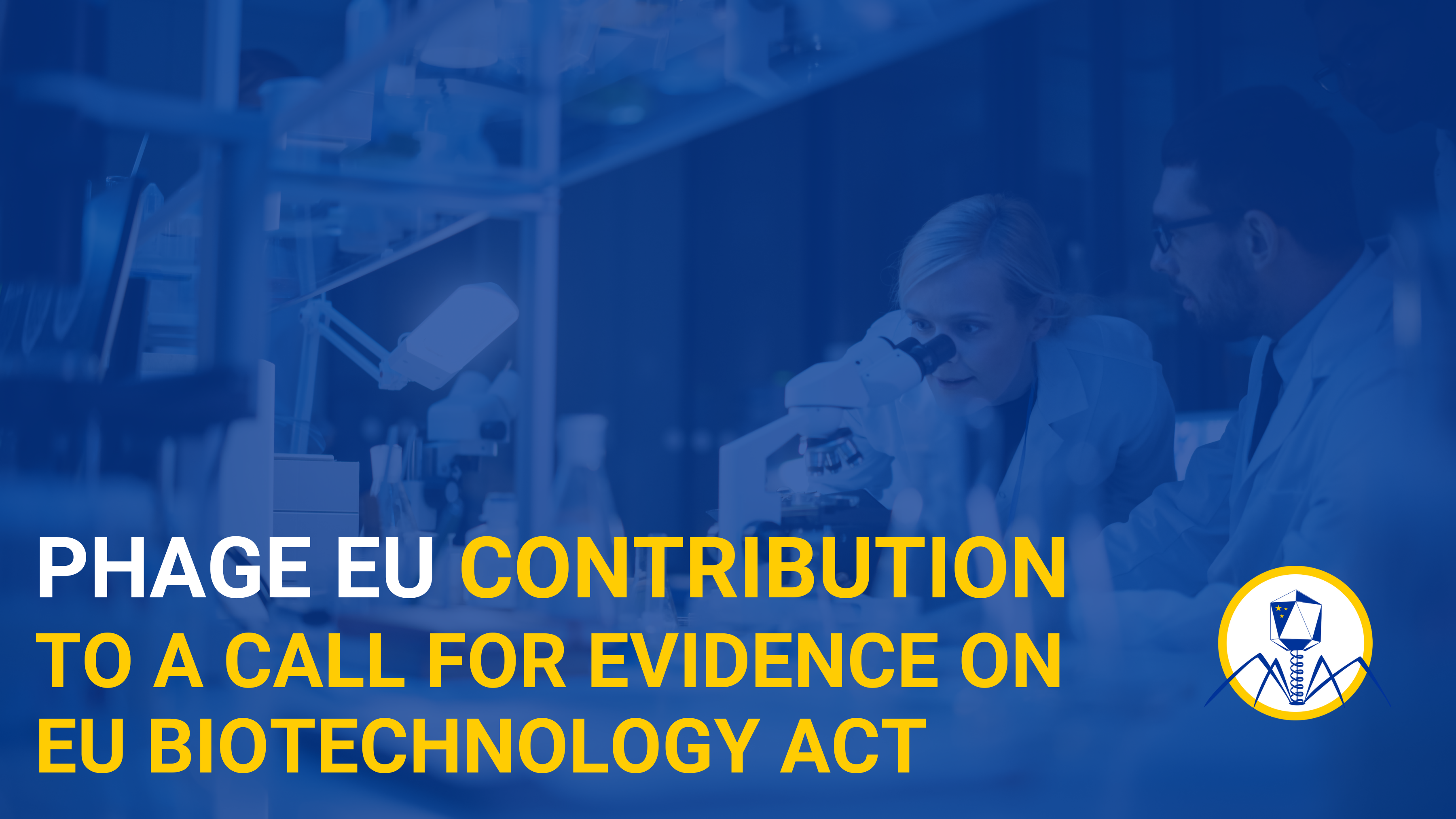 Read more about the article PhageEU Contribution to a Call for Evidence on EU Biotechnology Act